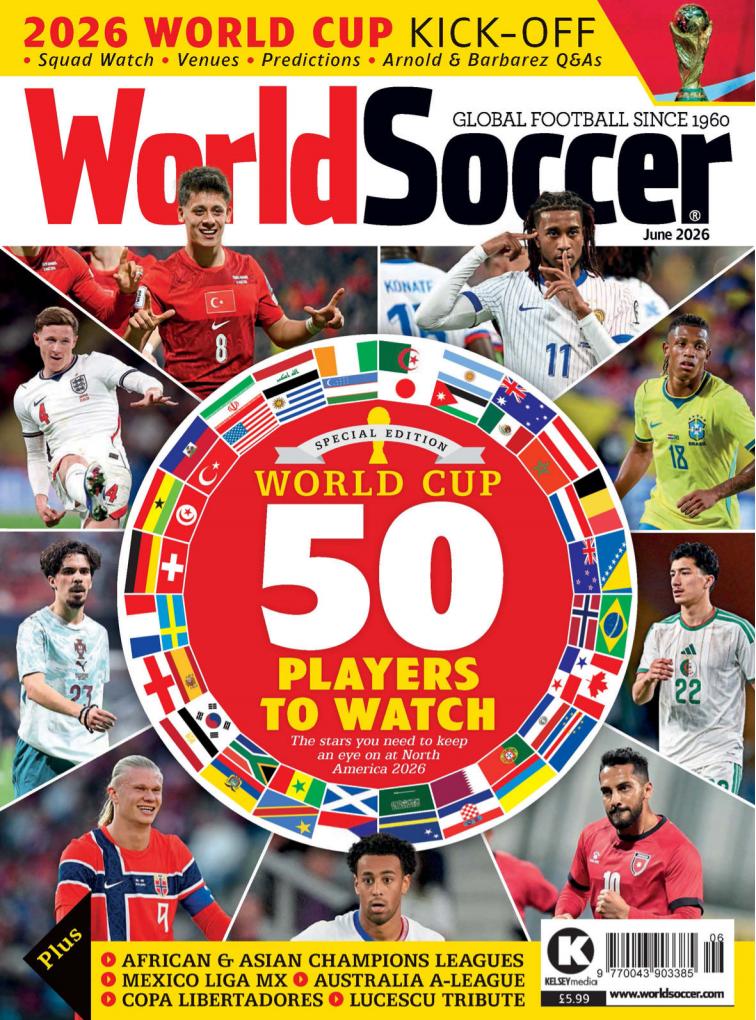 《World Soccer》（世界足球）2026年6月刊